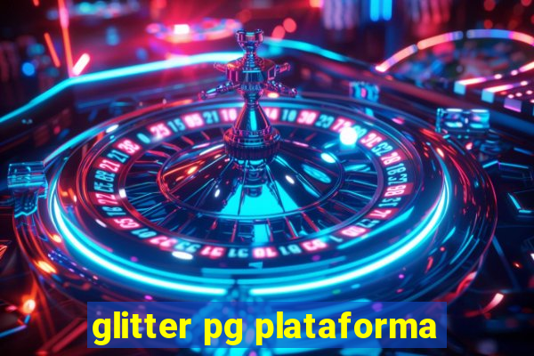 glitter pg plataforma